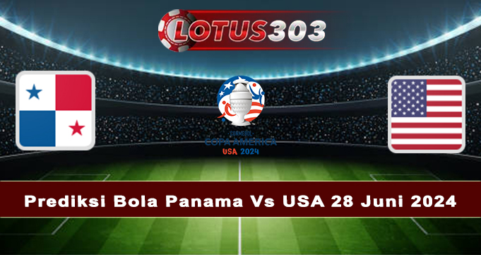 Prediksi Bola Panama Vs USA 28 Juni 2024